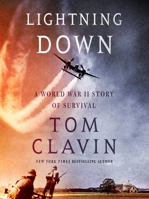 Title details for Lightning Down by Tom Clavin - Wait list